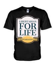 Libertarian for Life T-Shirt V-Neck T-Shirt thumbnail