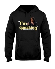 I'm Speaking Hooded Sweatshirt thumbnail