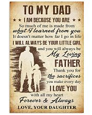 To Dad - The Sacrifies You Make 11x17 Poster front