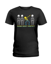 Down right perfect Ladies T-Shirt tile