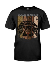 Black teacher magic Classic T-Shirt front