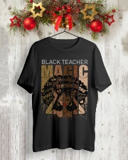 Black teacher magic Classic T-Shirt lifestyle-holiday-crewneck-front-2
