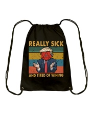 Sick and Tired of winning Drawstring Bag tile