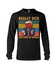 Sick and Tired of winning Long Sleeve Tee tile