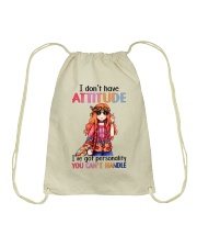 I don't have attitude Drawstring Bag tile