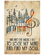 And into the music I go 11x17 Poster front