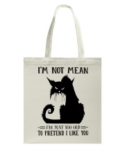 I'm not mean Tote Bag tile