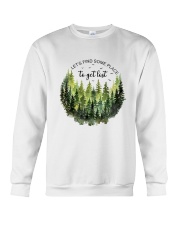 Let's find some place to get lost Crewneck Sweatshirt tile