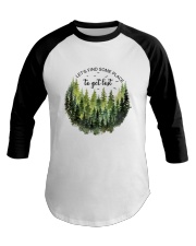 Let's find some place to get lost Baseball Tee tile