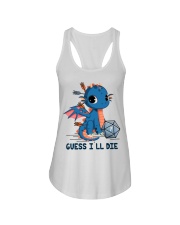Guess I'll die Ladies Flowy Tank tile