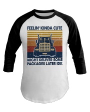 Feelin' kinda cute Baseball Tee tile