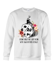 Some girls are just born with DandD in their souls Crewneck Sweatshirt tile