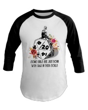 Some girls are just born with DandD in their souls Baseball Tee tile