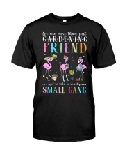 We are more than just gardening friends Classic T-Shirt tile