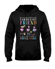 We are more than just gardening friends Hooded Sweatshirt tile