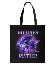 No lives matter Tote Bag tile