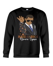 Make America brown again Crewneck Sweatshirt tile