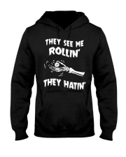 They see me rollin' Hooded Sweatshirt tile