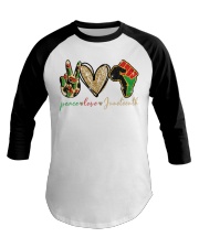 Peace Love Juneteenth - Printed apparels Baseball Tee tile