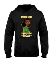 Feeling kind of IDGAF Hooded Sweatshirt tile