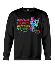 Don't be afraid Crewneck Sweatshirt front