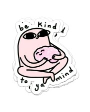 Be kind to ya mind Sticker - 4 pack (Vertical) front