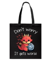 Don't worry It's gets Tote Bag tile