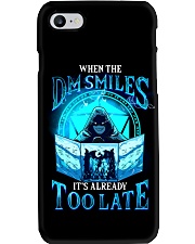 When the DM Smiles It's Already Too Late Phone Case tile