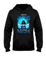 When the DM Smiles It's Already Too Late Hooded Sweatshirt tile