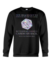 You reach out to Crewneck Sweatshirt front