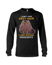 I don't have grey hair Long Sleeve Tee tile