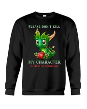 Don't kill my character Crewneck Sweatshirt tile