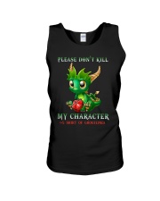 Don't kill my character Unisex Tank tile