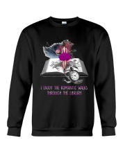 I enjoy the romantic walks Crewneck Sweatshirt tile