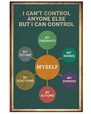 I Can't Control Anyone Else But Myself 11x17 Poster front