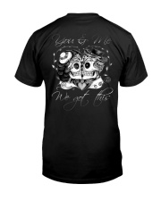 You and me we got this Classic T-Shirt tile