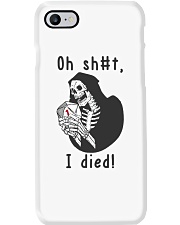 Oh sht I died Phone Case tile