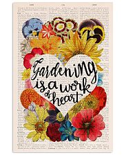 Gardening is a work of heart 11x17 Poster front
