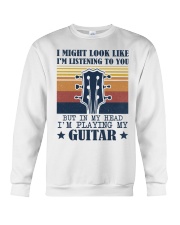 I might look like I'm listening Crewneck Sweatshirt front