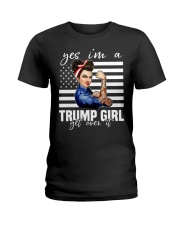 Yes I'm a trump girl Ladies T-Shirt tile