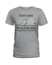 Every part of my body hurts Ladies T-Shirt tile