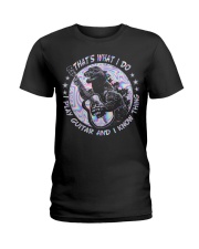 That's what I do I play guitar and I know thing Ladies T-Shirt tile