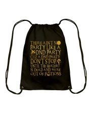 There ain't no party Drawstring Bag tile