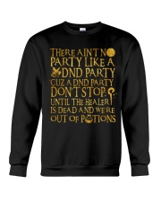 There ain't no party Crewneck Sweatshirt tile