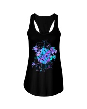 Guess I'll die Ladies Flowy Tank tile