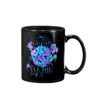 Guess I'll die Mug tile