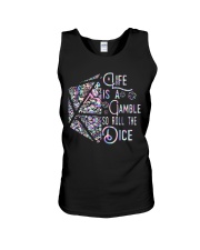 Life is a gamble so roll the dice Unisex Tank tile