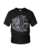 Life is a gamble so roll the dice Youth T-Shirt tile