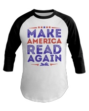 Make America read again Baseball Tee tile