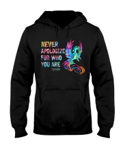 Never apologize for who you are Hooded Sweatshirt tile